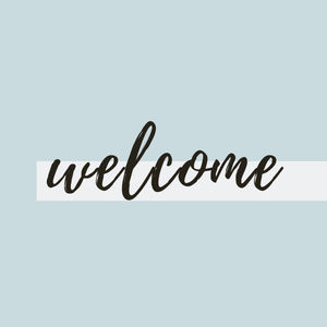 Welcome